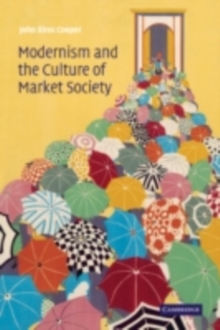 Modernism and the Culture of Market Society