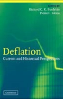 Deflation : Current and Historical Perspectives