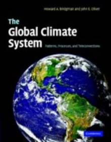 Global Climate System : Patterns, Processes, and Teleconnections