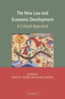 New Law and Economic Development : A Critical Appraisal