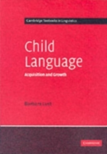 Child Language : Acquisition and Growth