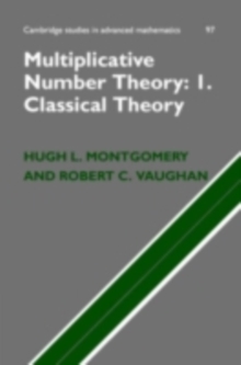 Multiplicative Number Theory I : Classical Theory