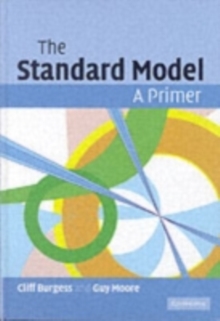 The Standard Model : A Primer