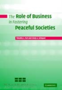 The Role of Business in Fostering Peaceful Societies