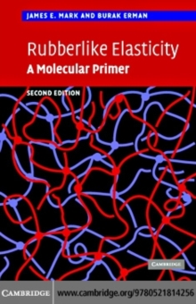 Rubberlike Elasticity : A Molecular Primer