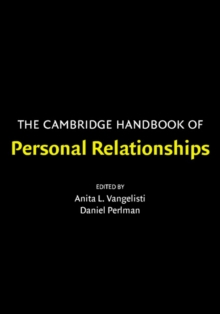 Cambridge Handbook of Personal Relationships