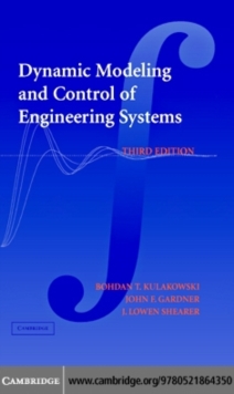 Dynamic Modeling and Control of Engineering Systems