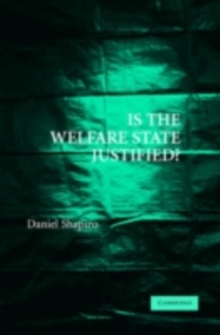 Is the Welfare State Justified?