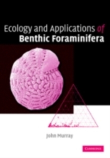 Ecology and Applications of Benthic Foraminifera