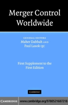 Merger Control Worldwide : 1st Supplement to the 1st Edition