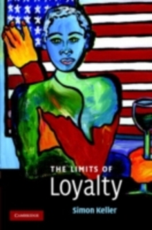 The Limits of Loyalty