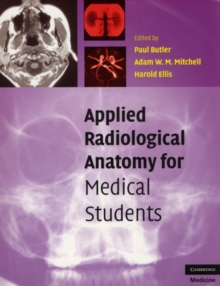 Applied Radiological Anatomy for Medical Students