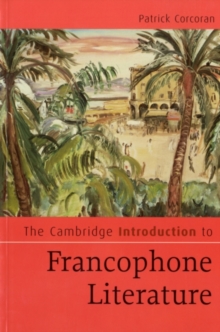 Cambridge Introduction to Francophone Literature