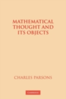 Mathematical Thought and its Objects