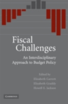 Fiscal Challenges : An Interdisciplinary Approach to Budget Policy