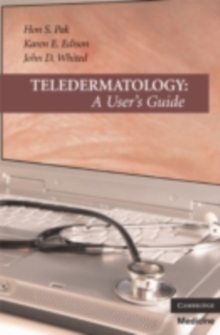 Teledermatology : A User's Guide