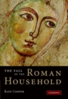 The Fall of the Roman Household