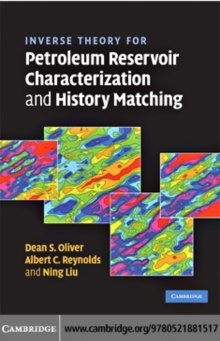 Inverse Theory for Petroleum Reservoir Characterization and History Matching