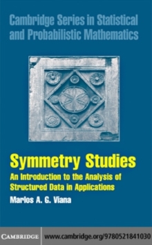 Symmetry Studies : An Introduction to the Analysis of Structured Data in Applications