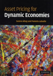 Asset Pricing for Dynamic Economies