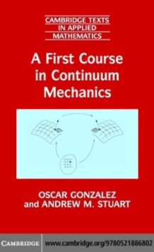 A First Course in Continuum Mechanics