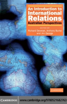 An Introduction to International Relations : Australian Perspectives