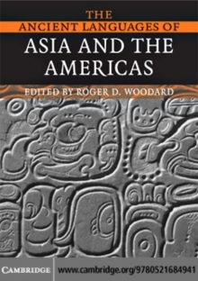 The Ancient Languages of Asia and the Americas