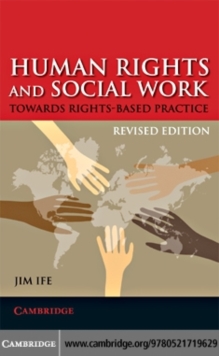 Human Rights and Social Work : Towards Rights-Based Practice