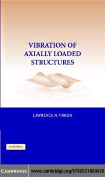 Vibration of Axially-Loaded Structures