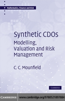 Synthetic CDOs : Modelling, Valuation and Risk Management