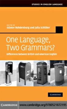 One Language, Two Grammars? : Differences between British and American English