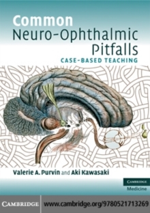 Common Neuro-Ophthalmic Pitfalls : Case-Based Teaching