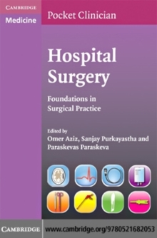 Hospital Surgery : Foundations in Surgical Practice