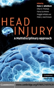 Head Injury : A Multidisciplinary Approach