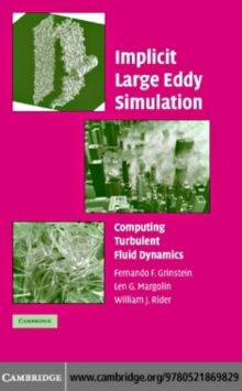 Implicit Large Eddy Simulation : Computing Turbulent Fluid Dynamics