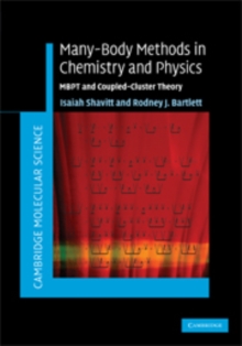 Many-Body Methods in Chemistry and Physics : MBPT and Coupled-Cluster Theory