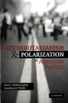 Authoritarianism and Polarization in American Politics