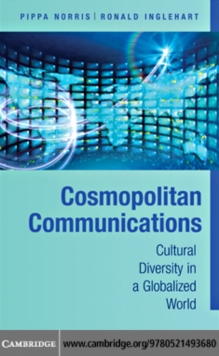 Cosmopolitan Communications : Cultural Diversity in a Globalized World