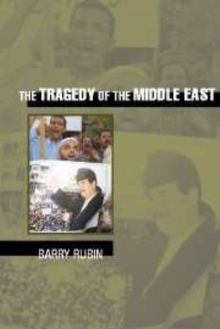 The Tragedy of the Middle East