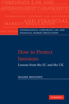 How to Protect Investors : Lessons from the EC and the UK