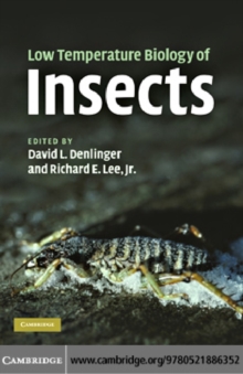 Low Temperature Biology of Insects