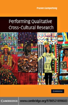 Performing Qualitative Cross-Cultural Research