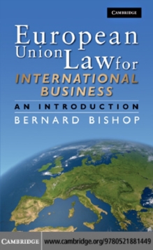 European Union Law for International Business : An Introduction