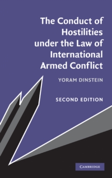 Conduct of Hostilities under the Law of International Armed Conflict