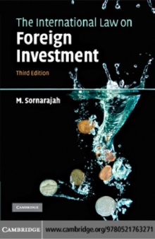 The International Law on Foreign Investment