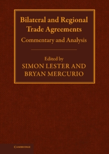 Bilateral and Regional Trade Agreements : Commentary and Analysis