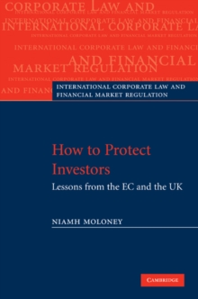 How to Protect Investors : Lessons from the EC and the UK