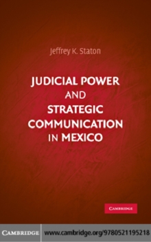 Judicial Power and Strategic Communication in Mexico