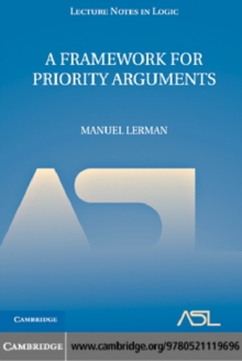 A Framework for Priority Arguments