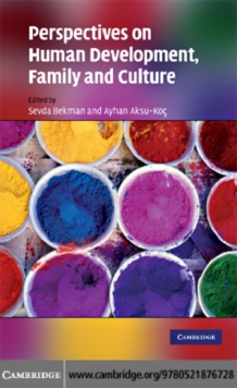 Perspectives on Human Development, Family, and Culture